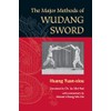 Major Methods Of Wudang Sword
