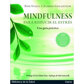 Mindfulness para reducir el estrés: Una guía práctica