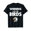 Eagle Winning is for Birds Men Women Kids T-Shirt