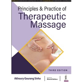 Principles & Practice of Therapeutic Massage