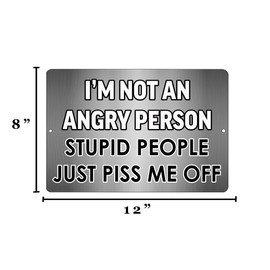 Rogue River Tactical Funny Sarcastic Metal Tin Sign Wall Decor Man Cave Bar Not an Angry Person