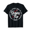 Vegas Trip 2025 Apparently We're Trouble When We're Together T-Shirt