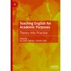 Teaching English for Academic Purposes: Theory into Practice