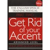 Get Rid of Your Accent: Pt. 2