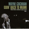 Goin' Back to Miami-the Soul Sides 1965-1970