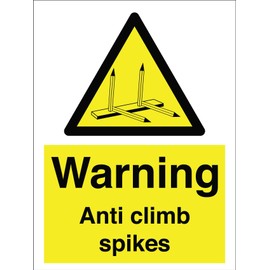Warning Anti Climb Spikes Sign Metal Tin Sign12x16 Inches Caution Danger Safety Security Warning Notice Signs