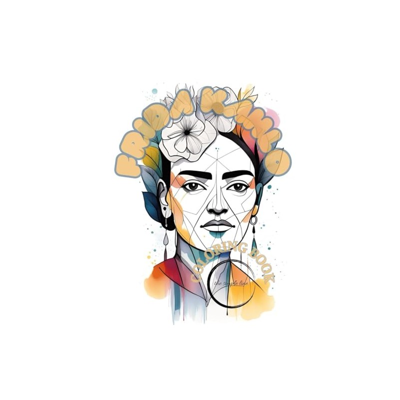 Frida Kahlo: Coloring Book