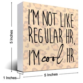 z-crange I'm Not Like Regular HR I'm Cool HR Wood Box Sign Decor Desk Sign,Funny Office Wooden Box Block Sign for Human Resource HR Office Shelf Table Decor Decorations Leopard