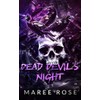Dead Devil's Night: A Dark MFM Romance Novella