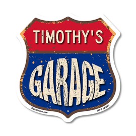 Timothy's Garage 12 inch X 12 inch Shield Shaped Commercial Grade Plastic Sign Weather Resistant, UV Protected To last, Gift for Dads and Uncles Classic Americana Crafted in the USA