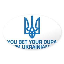 CafePress Ukrainiandupa Oval Car Bumper Sticker(10-Pack)