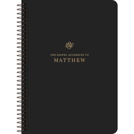 ESV Scripture Journal, Spiral-Bound Edition: Matthew (Paperback)