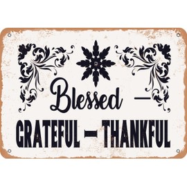 Metal Sign - Blessed, Grateful, Thankful - Vintage Rusty Look