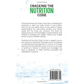  The Health Chronicles: Cracking the Nutrition Code. Unlocking the Secrets for a Healthier You.