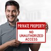 Private Property No Unauthorized Access Sign, 10x14 Inches, Rust Free