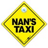 iwantthatsign.com Nan's Taxi Car Sign, Baby on Board Style Suction