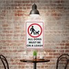 All Dogs Must Be On A Leash Sign For Business