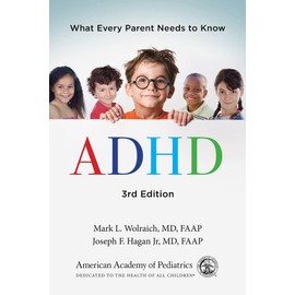 ADHD: What Every Parent Needs to Know
