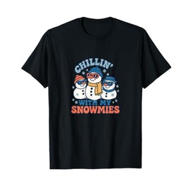 Chillin with My Snowmies Funny Cute Christmas Winter Design T-Shirt