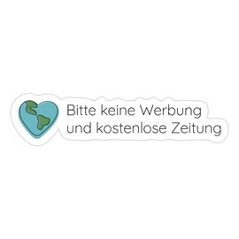 Spreadshirt Bitte Keine Werbung Und Kostenlose Zeitung Sticker, max. 10 x 10 cm, 10 x 10 cm, Matt White