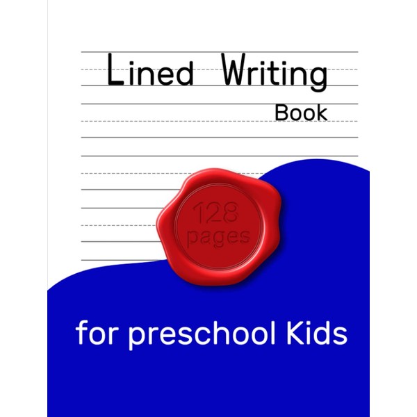 Lined writing book for preschool Kids: Blank handwriting practice page