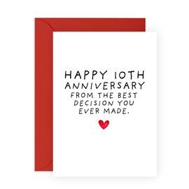 Humorous 10 Years Anniversary Card For Him Her - '10th Anni Best Decision You Ever Made' - Gifts for Babe, Girlfriend, Boyfriend, Husband, Wife - Couple Jokes - Comes with Fun Stickers