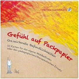 Gefühl auf Packpapier – Gezeichnete Befindlichkeiten (Luxusbox): 50 Karten für das eigene Wohlbefinden oder den pädagogischen/therapeutischen Einsatz
