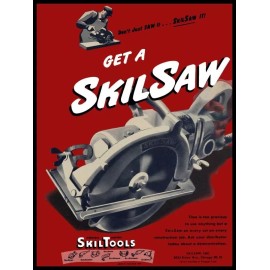Skil Tools NEW METAL SIGN: "Get a Skil Saw" -Chicago, Illinois