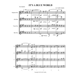 It's a Blue World Saxophone Quartet orig. arrangement