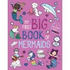 My First Big Book of Mermaids