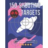 150 Shooting Targets: Paper Targets For Rifles, BB Guns, Pistols