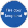 V Safety Fire Door Keep Shut Sign, Aluminium, 76mm, Safety