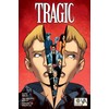 Tragic Volume 1