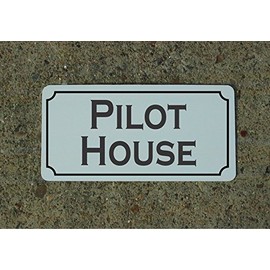 Pilot House Metal Sign for Fishing Speed Boat Yacht Dock
