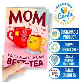 Funny Mom Birthday Card - Happy Birthday Card for Mom from Daughter - Cute Mother's Day, Christmas, Retirement, Valentine for her - Thank you Mum - Pun Bday - Mother Best Tea