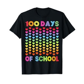 Cute 100 Days of school and still loving it Hearts 100th Day T-Shirt