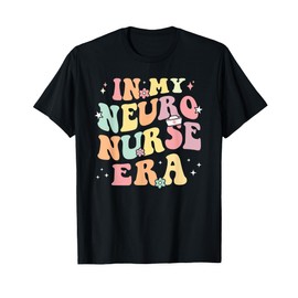 In My Neuro Nurse Era Retro Neuroscience Neurology Nursing T-Shirt