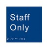 Caledonia Signs 56117 Braille Staff Only Symbol