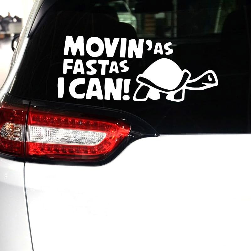 HEHEMM Movin AS Fast As I Can Fun Car Bumper