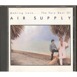 Making Love.... The Very Best of Air Supply
