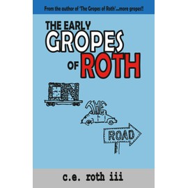 The Early Gropes of Roth