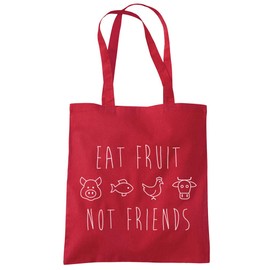 Eat Fruit Not Friends - Tote Shopping Bag - Vegan Animals are Friends Eco Planet One size red