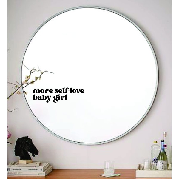 More Self-Love Baby Girl Wall Decal Mirror Sticker Vinyl Bedroom