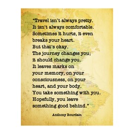 Travel Isn't Always Pretty - Anthony Bourdain Inspirational Wall Art, Motivational Geography Map Wall Decor, Wall Print For Living Room Decor, Bedroom Decor, Home Decor, Office Decor Unframed - 8x10