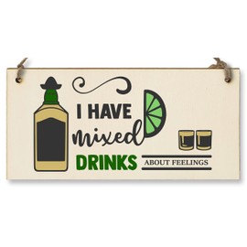 The Plum Penguin Handmade Wooden Hanging Wall Plaque I Have Mixed Drinks About Feelings Funny Novelty Alcohol Sign Home Bar