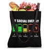 My Social Energy Low Battery Funny Introvert Anti-Socialist Tote Bag