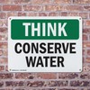 (2 Pack) Conserve Water OSHA Think Sign 10 Inch X