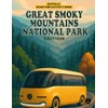 Roadtrip Activity Book Great Smoky Mountains Edition: Road trip games