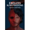 Endless Blind Passions