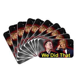 Starbase79 We Did That! Stickers - Set of 10 - Orange, Vinyl, Custom, Rectangular, Cartoon, Indoor, Stickers - Trump and Musk, Political Satire, Permanent, Laptop